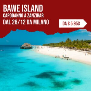 Capodanno a Bawe Island, Zanzibar, dal 26 dicembre da Milano, da 5.953 euro