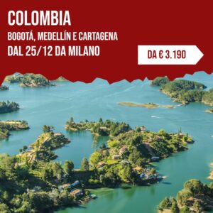 Capodanno in Colombia, dal 25 dicembre da Milano, da 3.190 euro
