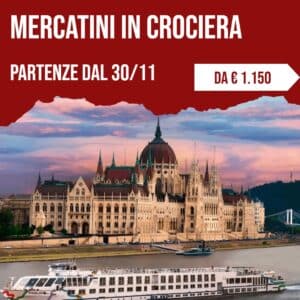 Mercatini in crociera: partenze dal 30 novembre, da 1.150 euro