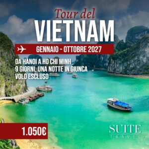 Tour del Vietnam 2027 a 1.050 euro volo escluso